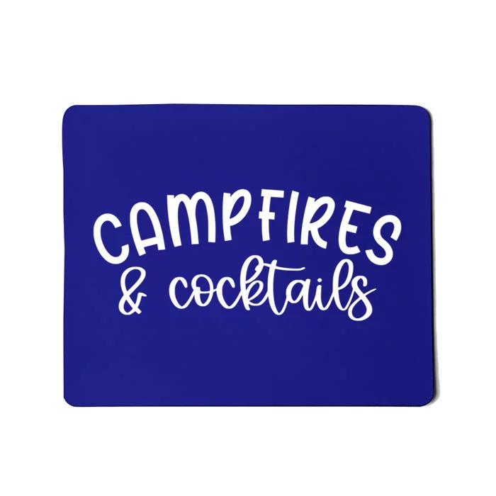 Funny Camping Campfires And Cocktails Gift Mousepad