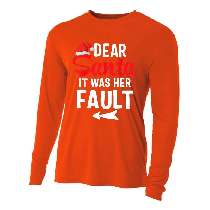 Funny Christmas Couples Shirts Dear Santa It Was Her Fault Cooling Performance Long Sleeve Crew