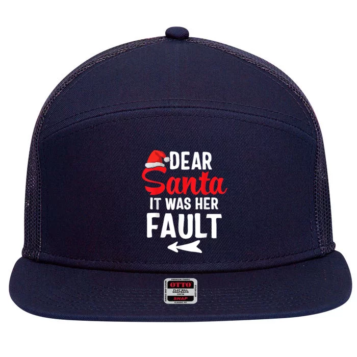 Funny Christmas Couples Shirts Dear Santa It Was Her Fault 7 Panel Mesh Trucker Snapback Hat