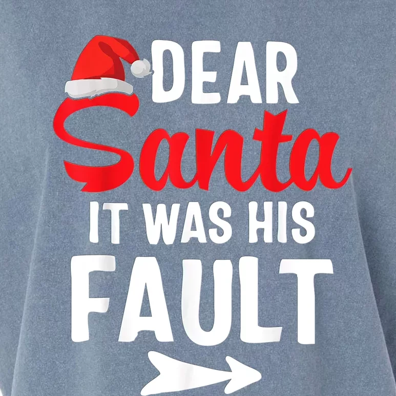 Funny Christmas Couples Shirts Dear Santa It Was His Fault Garment-Dyed Women's Muscle Tee