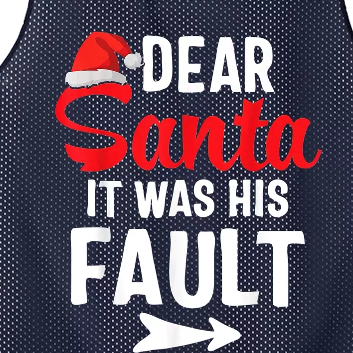 Funny Christmas Couples Shirts Dear Santa It Was His Fault Mesh Reversible Basketball Jersey Tank