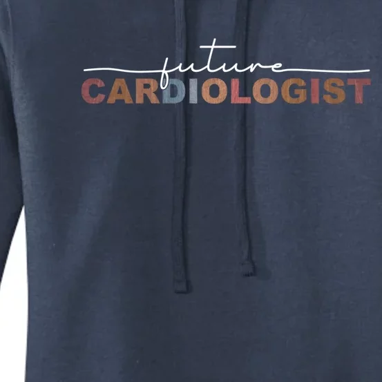 Future Cardiologist Cardiology Medical Assistant Gift Women's Pullover Hoodie