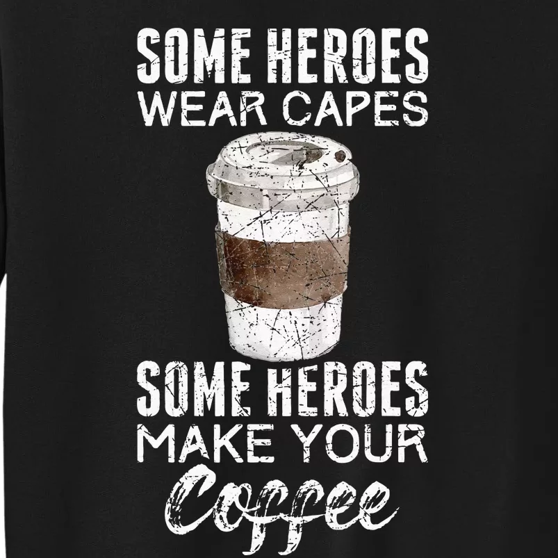 Funny Coffeemaker Coffee Lover Gift Idea Barista Sweatshirt