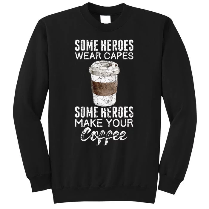 Funny Coffeemaker Coffee Lover Gift Idea Barista Sweatshirt