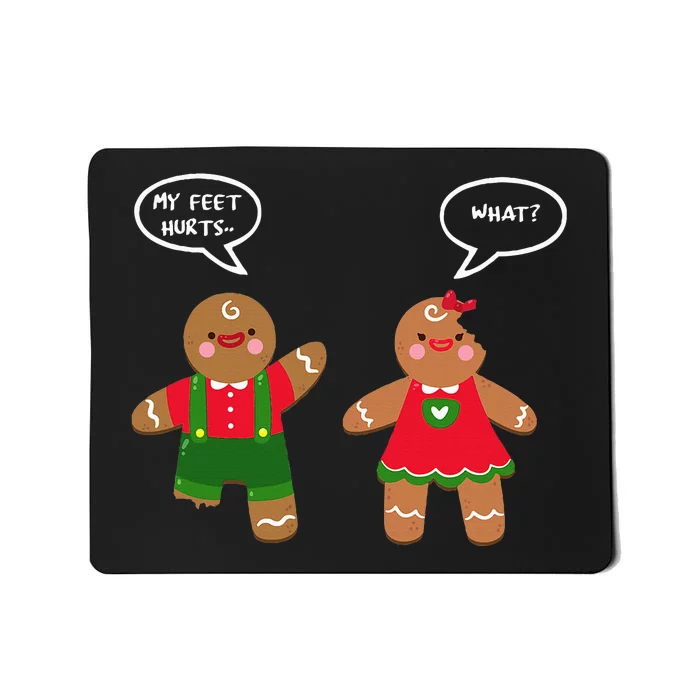 Funny Crude Christmas Humor Gingerbread Puns Slapstick Xmas Mousepad