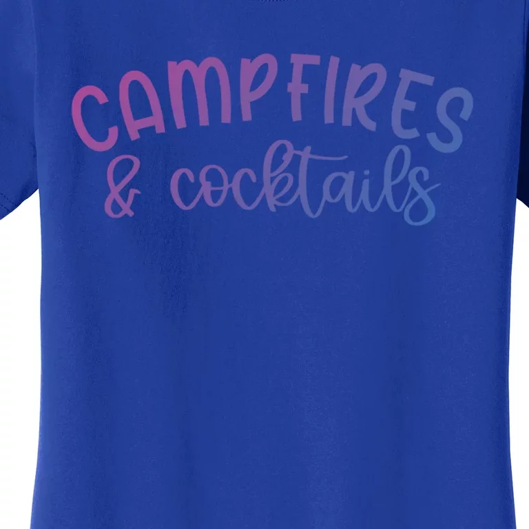 Funny Camping Campfires And Cocktails Gift Women's T-Shirt