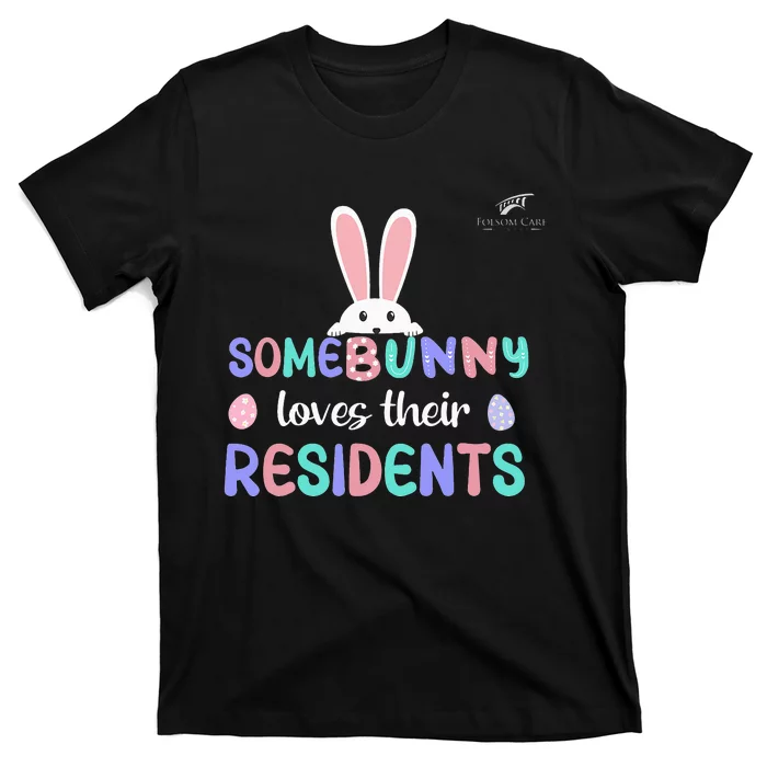 Folsom Care Center Easter Bunny Nursing Home T-Shirt