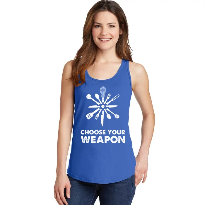 Funny Cooking Choose Your Weapon Kitchen Utensils Gift Ladies Essential Tank