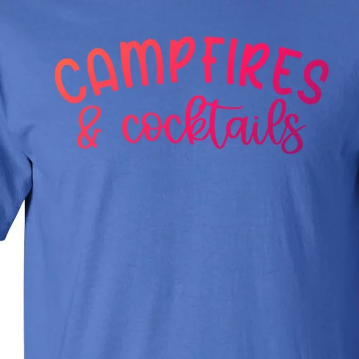 Funny Camping Campfires And Cocktails Gift Tall T-Shirt