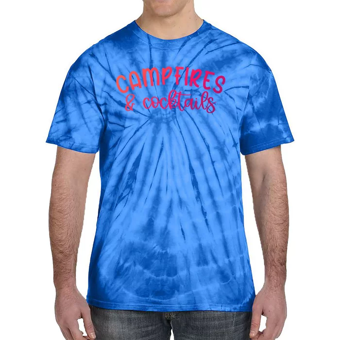 Funny Camping Campfires And Cocktails Gift Tie-Dye T-Shirt