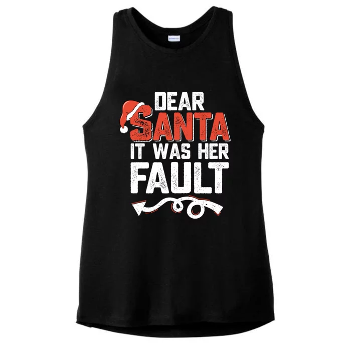 Funny Christmas Couples Dear Santa It Was Her Fault Xmas Fun Cool Gift Ladies Tri-Blend Wicking Tank