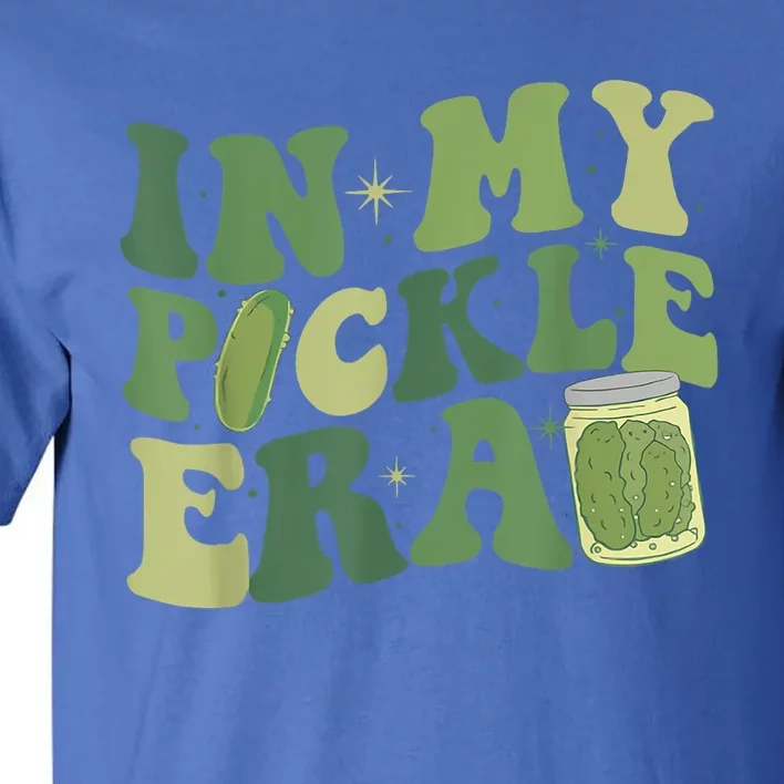 Funny Canned Cucumber Pickle Groovy In My Pickle Era Gift Tall T-Shirt