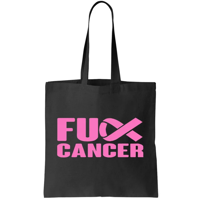 F ck Cancer Pink Ribbon Breast Cancer Awareness  Gifts Tote Bag