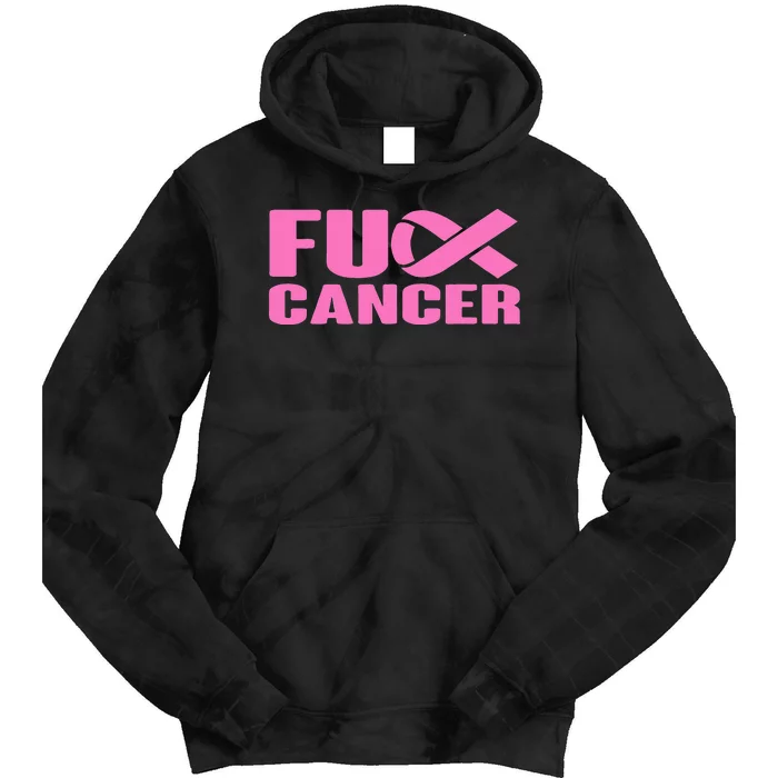 F ck Cancer Pink Ribbon Breast Cancer Awareness  Gifts Tie Dye Hoodie