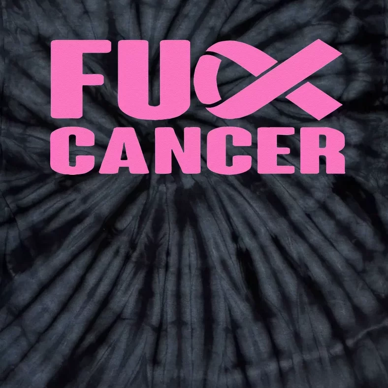 F ck Cancer Pink Ribbon Breast Cancer Awareness  Gifts Tie-Dye T-Shirt