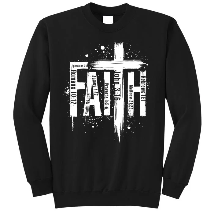 Faith Cross Christ Religious Inspirational Apparel Tall Sweatshirt