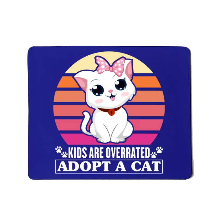 Funny Cute Cat Dad Cat Mom Are Overrated Adopt A Cat Gift Mousepad