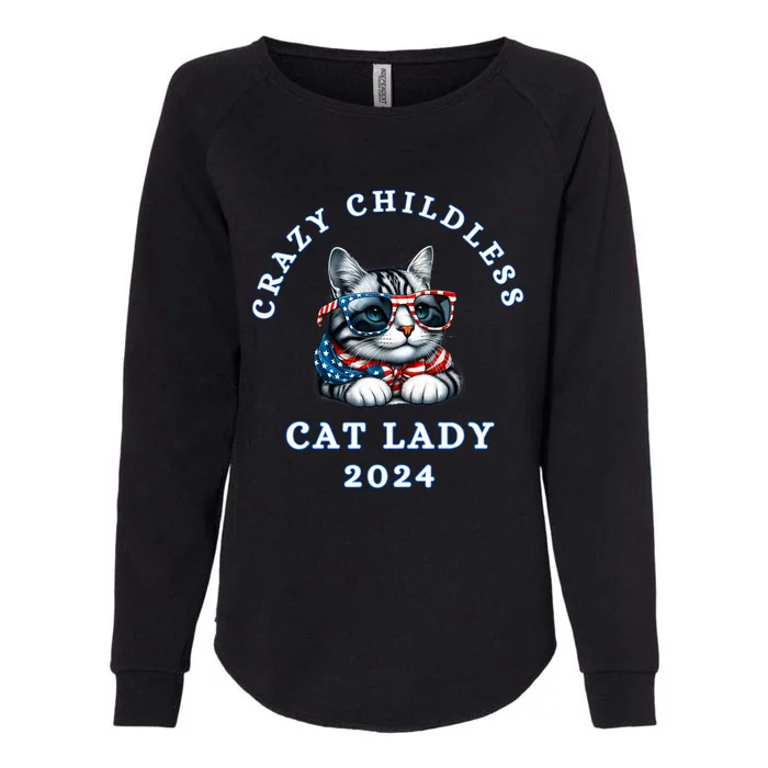 Funny Childless Crazy Cat Lady 2024 Crazy Cat Lady Funny Womens California Wash Sweatshirt