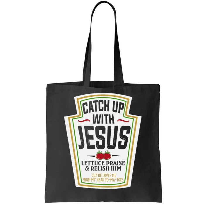 Funny Christian Christian Gifts Catch Up With Jesus Tote Bag