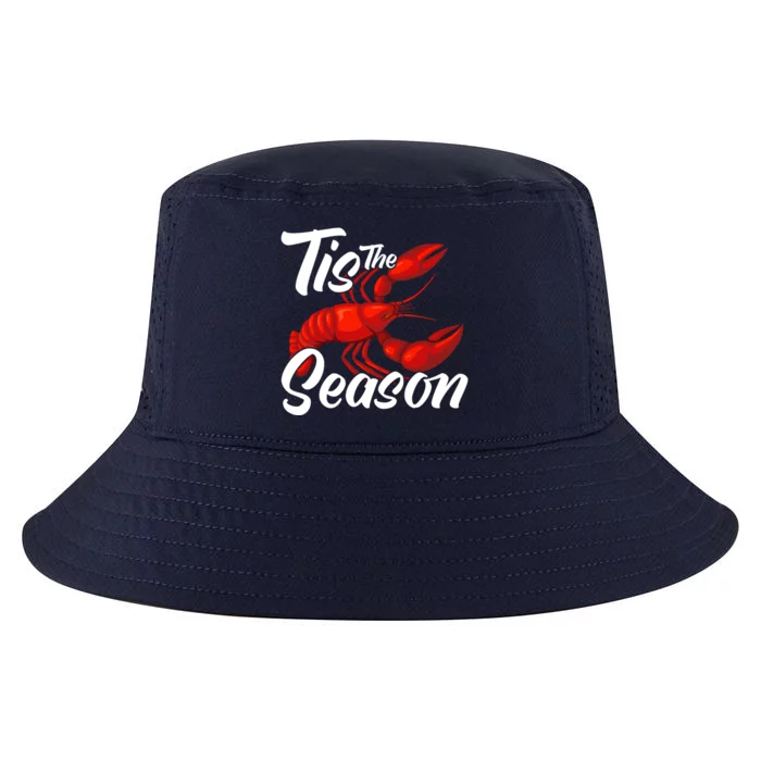 Funny Crayfish Crawfish Boil Tis The Season Meaningful Gift Cool Comfort Performance Bucket Hat