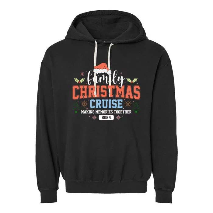 Family Christmas Cruise 2024 Matching Family Reunion Garment-Dyed Fleece Hoodie