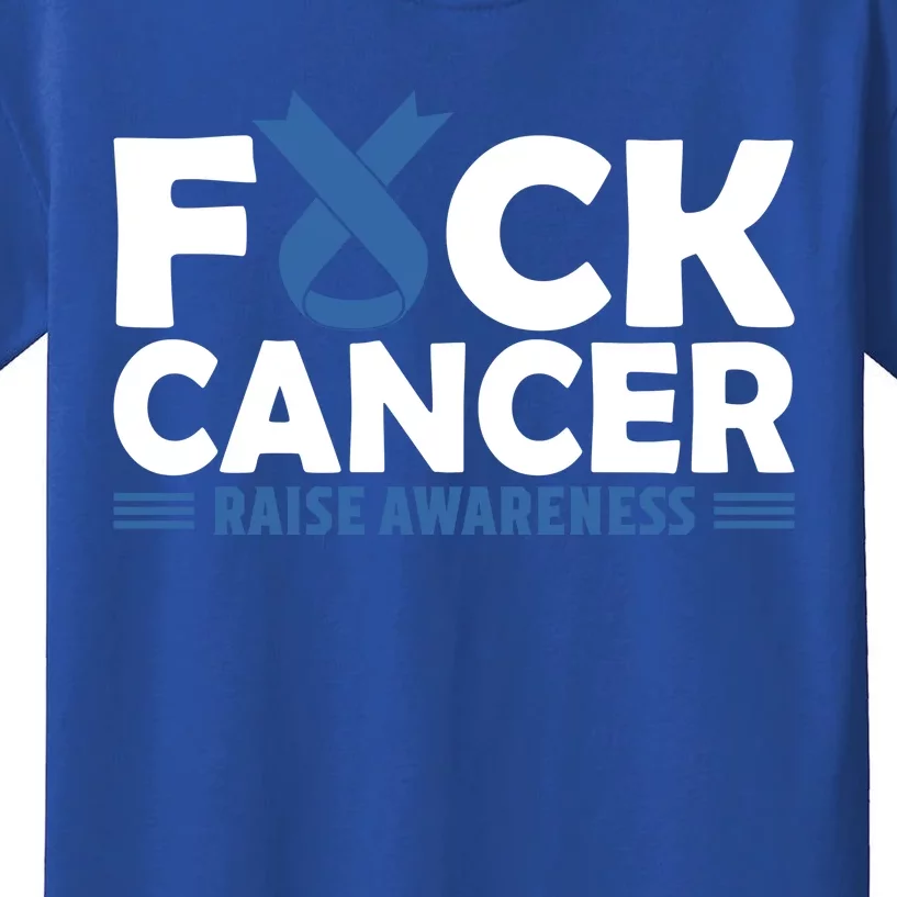 Fuck Cancer Cute Gift Blue Ribbon Colon Cancer Awareness Kids T-Shirt