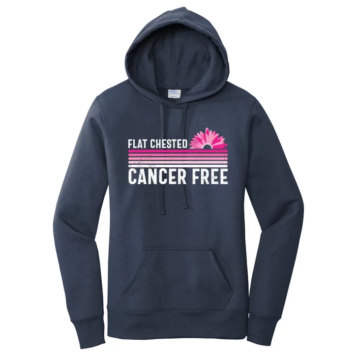 Flat Chested Cancer Free Flower Breast Caner Women's Pullover Hoodie