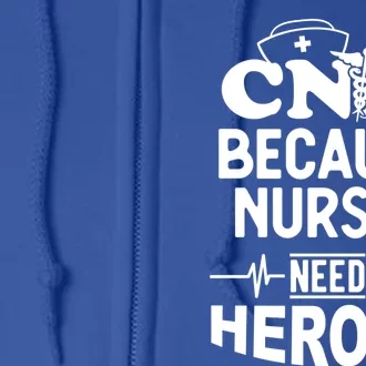 Fun Cute Cna Certified Nursing Assistant Nurses Need Heros Great Gift Full Zip Hoodie