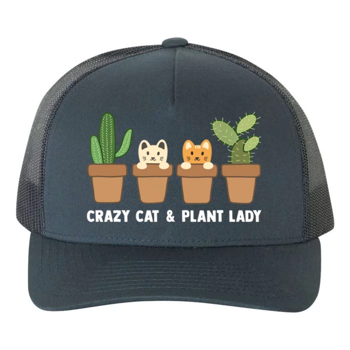 Funny Crazy Cat & Plant Lady Cactus Pet Lover Mom Gag Outfit Yupoong Adult 5-Panel Trucker Hat