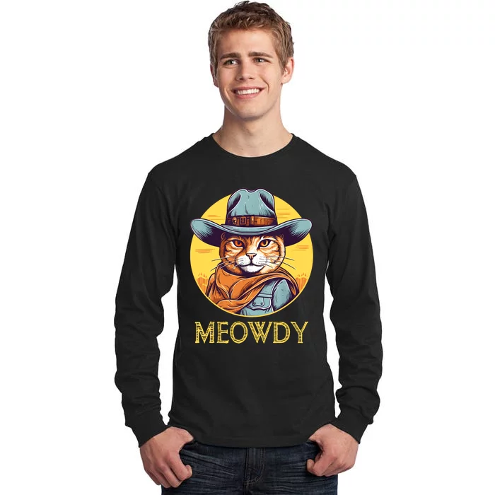 Funny Cat Cowboy Cowgirl Meow Howdy Meowdy Tall Long Sleeve T-Shirt