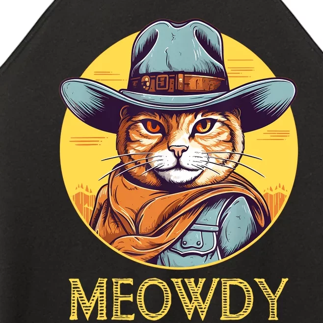 Funny Cat Cowboy Cowgirl Meow Howdy Meowdy Women’s Perfect Tri Rocker Tank