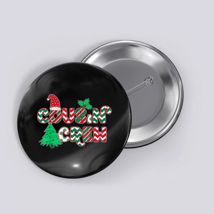 Fun Cousin Crew Christmas Button