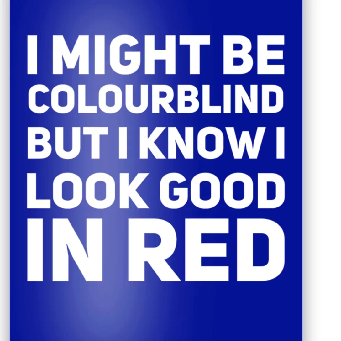 Funny Colourblind Colour Blindness Dad Joke Funny Gift Poster