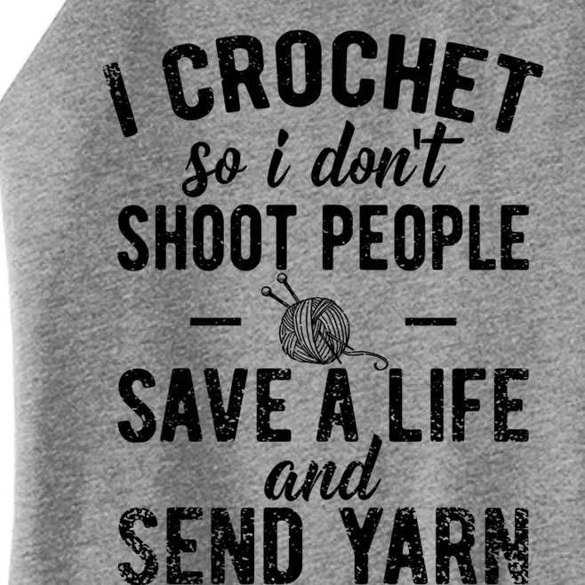 Funny Cute Crochet Save A Life And Send Yarn Gift Women’s Perfect Tri Rocker Tank