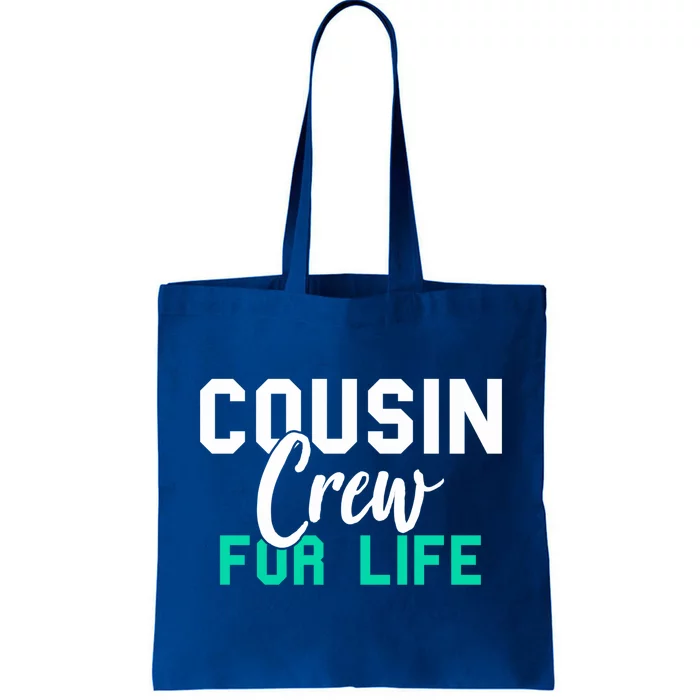 Funny Cousin Crew Big Cousin Crew For Life Big Cousin Crew Gift Tote Bag