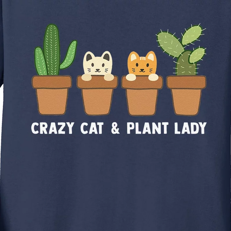 Funny Crazy Cat & Plant Lady Cactus Pet Lover Mom Gag Outfit Kids Long Sleeve Shirt