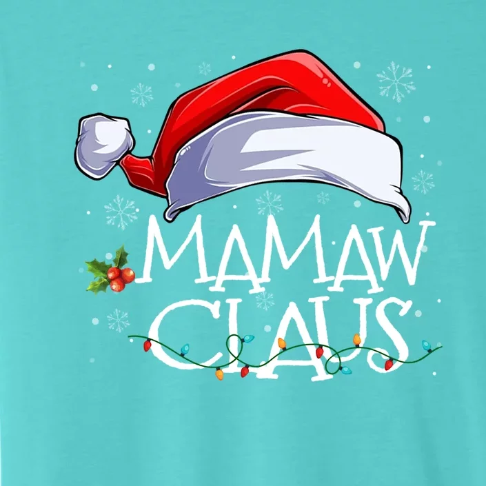 Funny Christmas Cute Hat Santa Mamaw Claus Family Pajamas Cute Gift ChromaSoft Performance T-Shirt