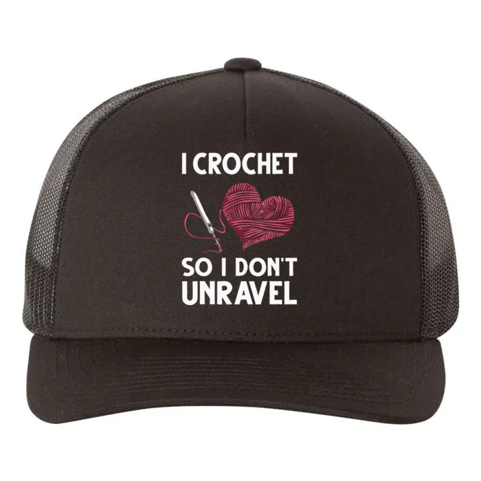 Funny Crochet Crocheting Gift For Women Crocheter Unravel Yupoong Adult 5-Panel Trucker Hat