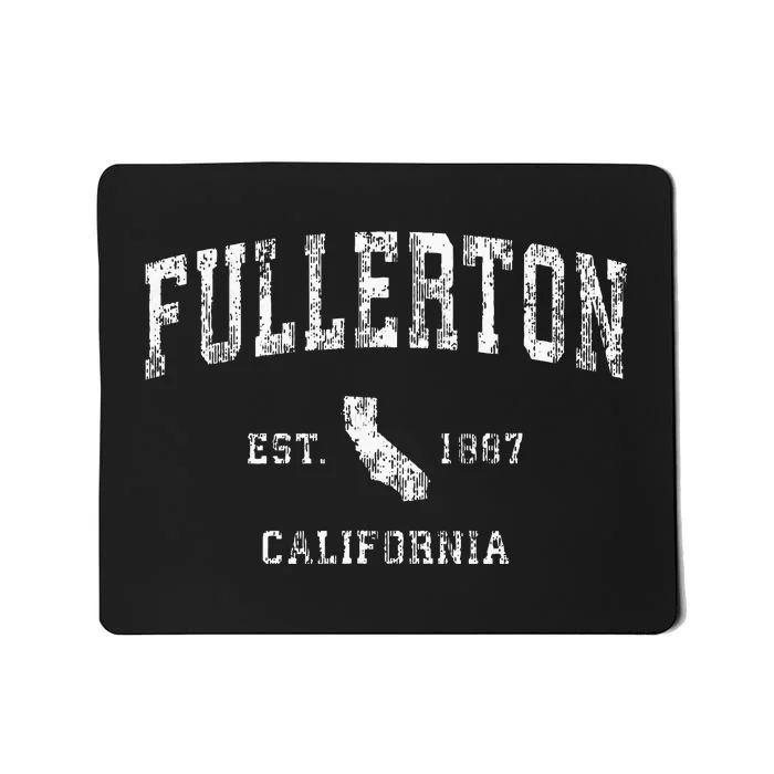 Fullerton California Ca Vintage Mousepad