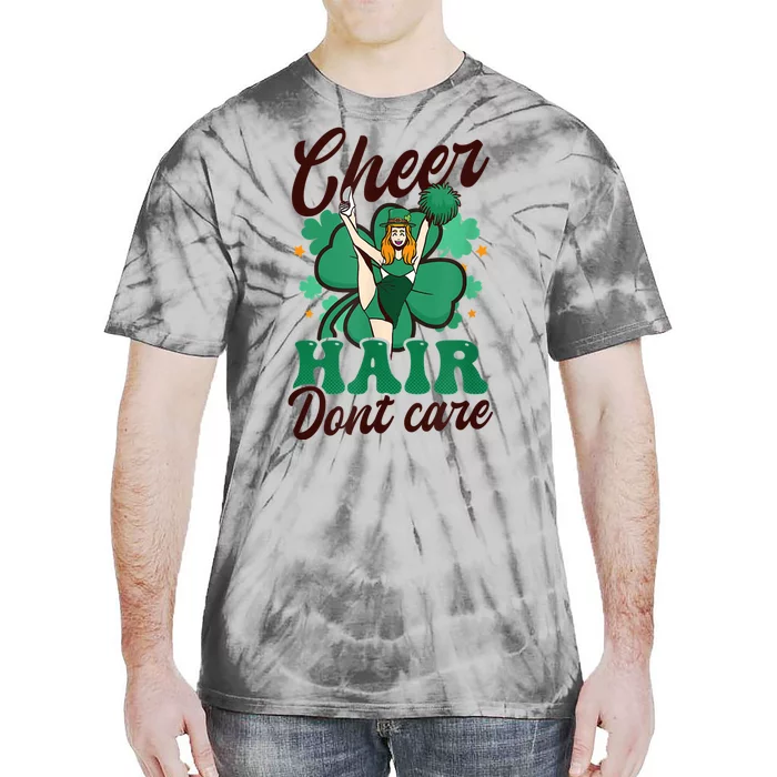 Funny Cheerleader Cheer Hair Don’t Care St. Patricks Cheerleading Tie-Dye T-Shirt