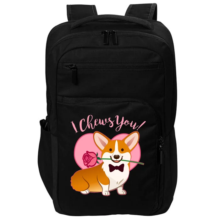 Funny Cute Corgi Valentine I Chews You Impact Tech Backpack