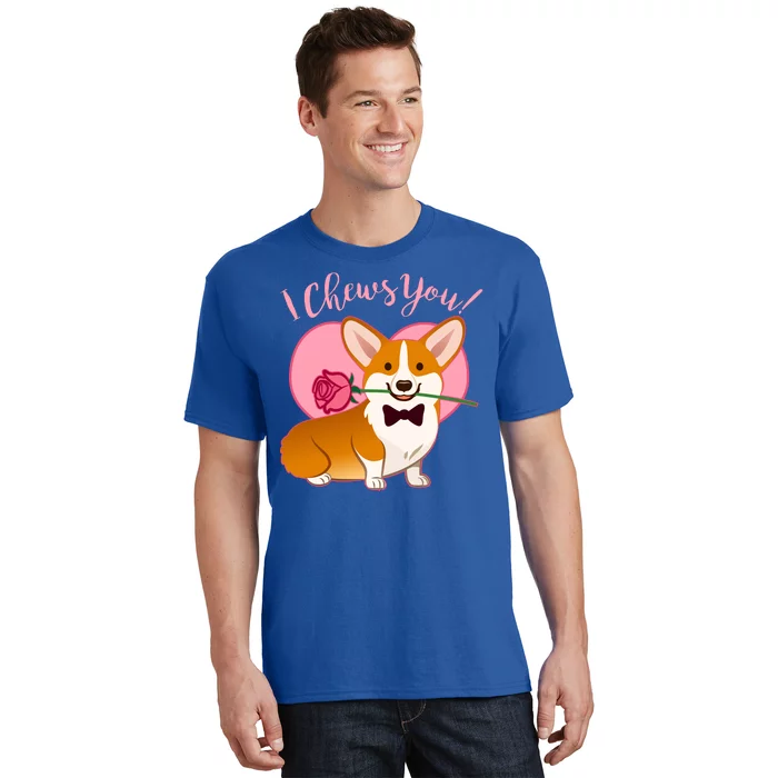 Funny Cute Corgi Valentine I Chews You T-Shirt