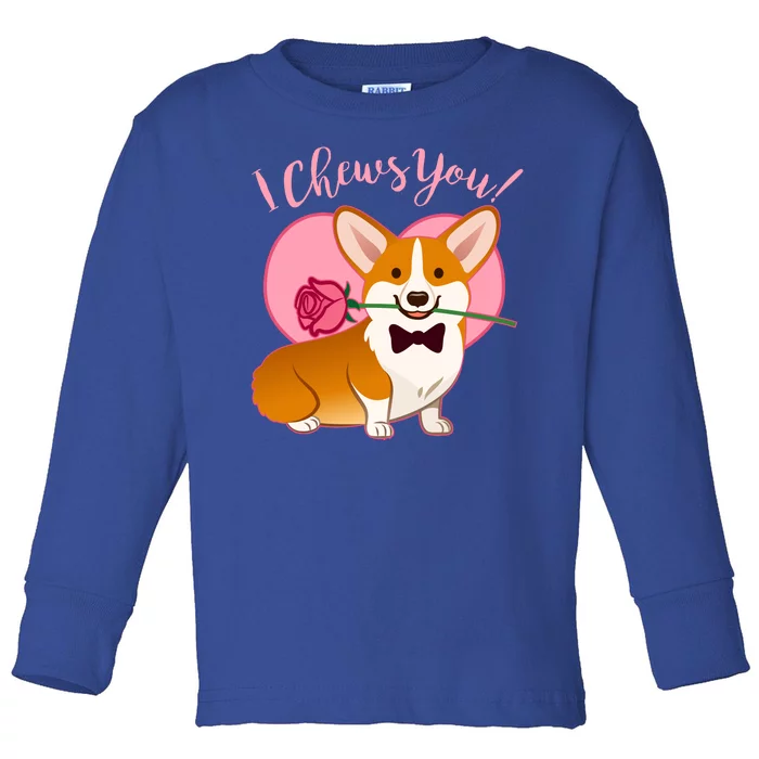 Funny Cute Corgi Valentine I Chews You Toddler Long Sleeve Shirt