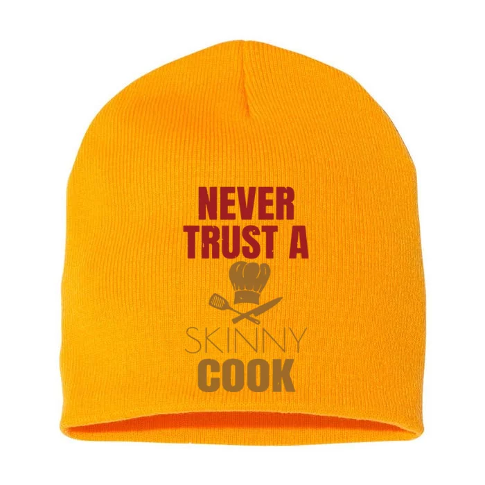 Funny Chef Cook Culinary Arts Cooking Humor Tee Gift Short Acrylic Beanie