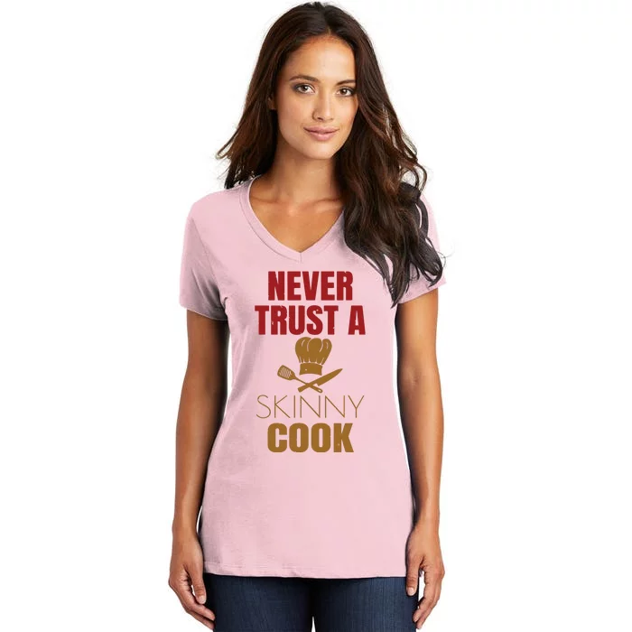 Funny Chef Cook Culinary Arts Cooking Humor Tee Gift Women's V-Neck T-Shirt