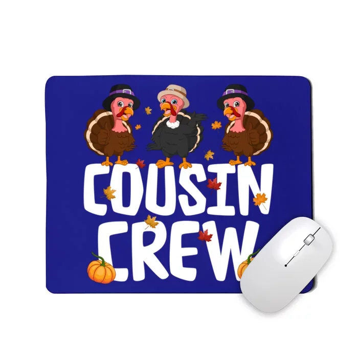 Funny Cousin Crew Turkey Thanksgiving Outfit Gift Mousepad