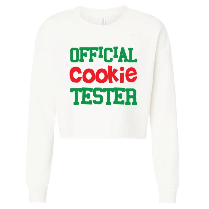 Funny Christmas Cookie Tester Cropped Pullover Crew