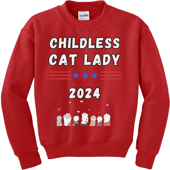 Funny Childless Crazy Cat Lady 2024 Crazy Cat Lady Funny Kids Sweatshirt