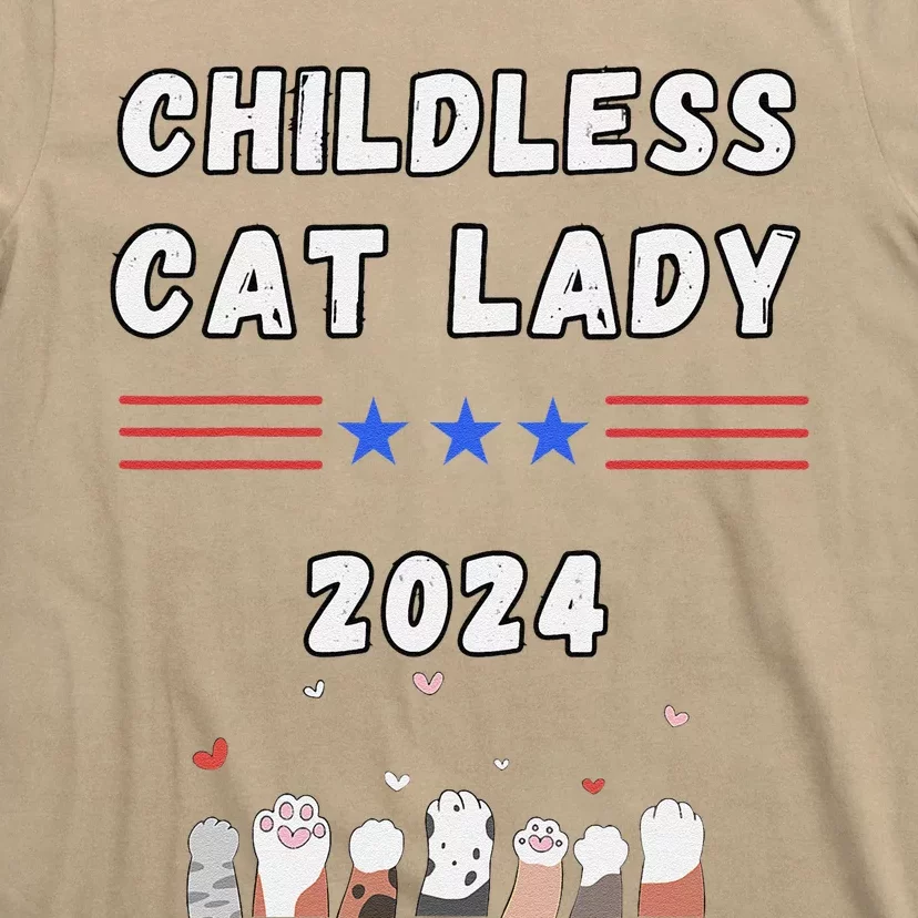 Funny Childless Crazy Cat Lady 2024 Crazy Cat Lady Funny T-Shirt