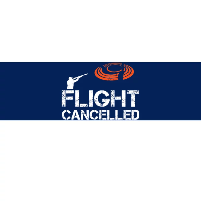 Flight Cancelled Clay Shooting Skeet Trap Shooting Bumper Sticker